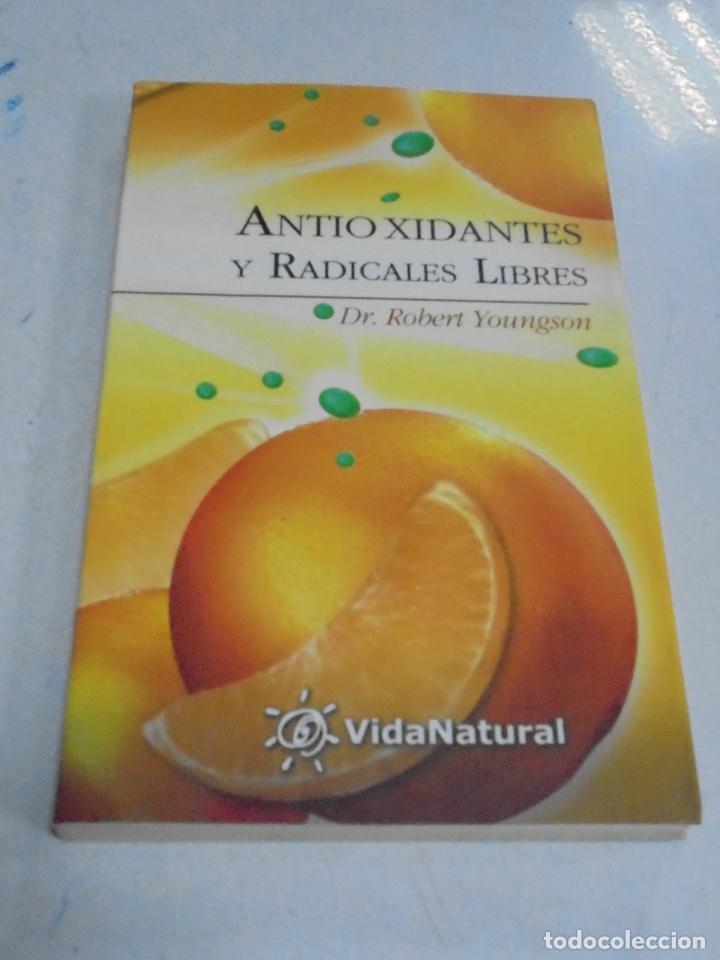 Libros de segunda mano: ANTIOXIDANTES Y RADICALES LIBRES. DR. ROBERT YOUNGSON. 2003. EDITORIAL EDAF. RUSTICA - Foto 1