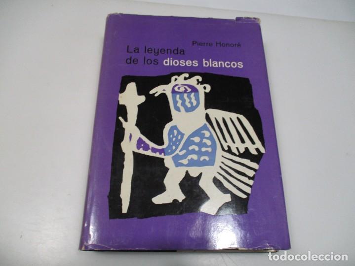 Libros de segunda mano: PIERRE HONOR&Eacute; La leyenda de los Dioses Q4107T - Foto 1
