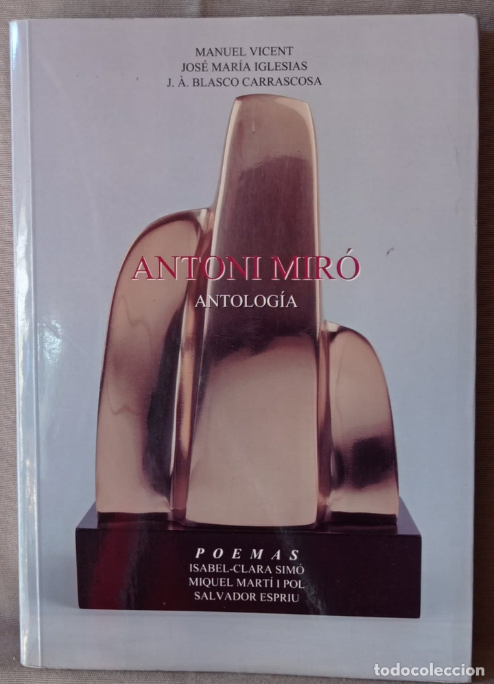 Libros de segunda mano: Antonio Mir&oacute;. Antolog&iacute;a. - Foto 1