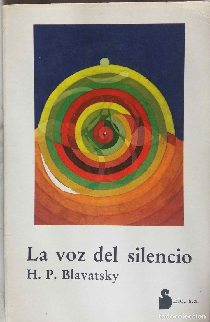 Libros de segunda mano: H P BLAVATSKY, LA VOZ DEL SILENCIO. LIBRO ED. SIRIO - Foto 1