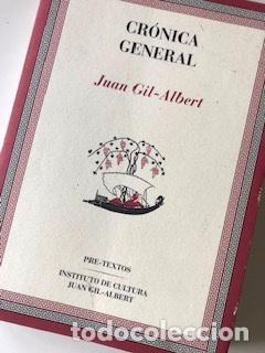 Libros de segunda mano: CR&Oacute;NICA GENERAL, JUAN GIL-ALBERT - Foto 1
