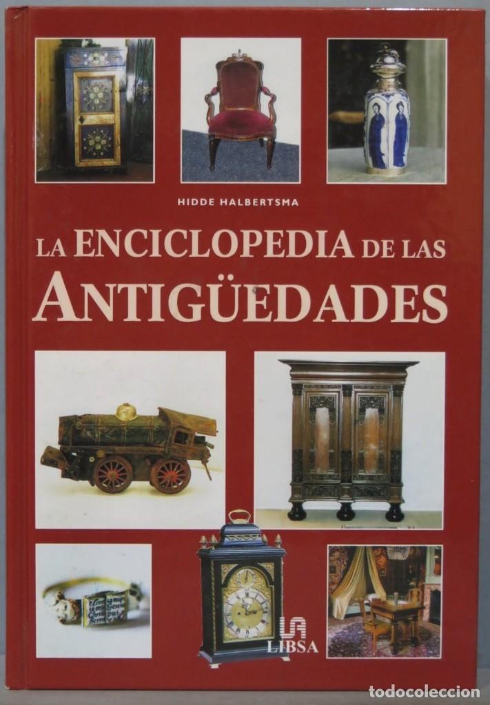 Libros de segunda mano: LA ENCICLOPEDIA DE LAS ANTIGUEDADES. HIDDE HALBERTSMA - Foto 1