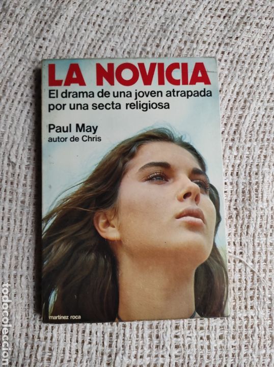 Libros de segunda mano: La novicia, / Paul May -ED. EDITORIAL MART&Iacute;NEZ ROCA. - Foto 1