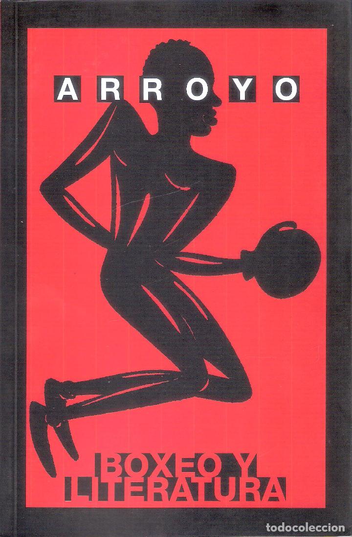 Libros de segunda mano: BOXEO Y LITERATURA - ARROYO - Foto 1