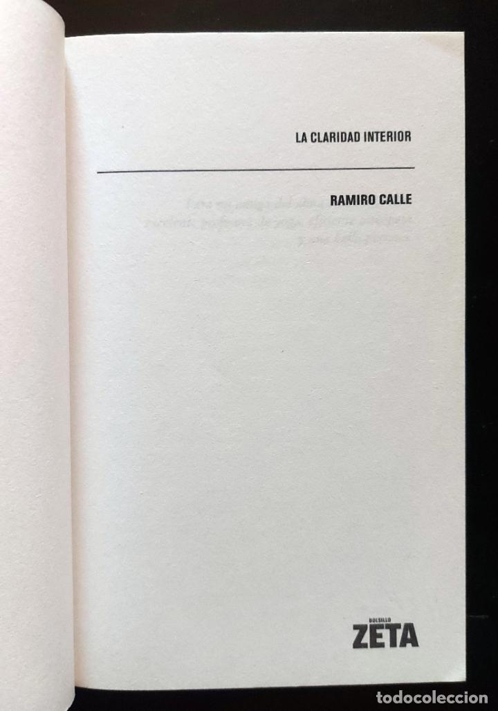 Libros de segunda mano: La claridad interior | Calle, Ramiro A. | B de Bolsillo (Ediciones B), 2008 - Foto 3