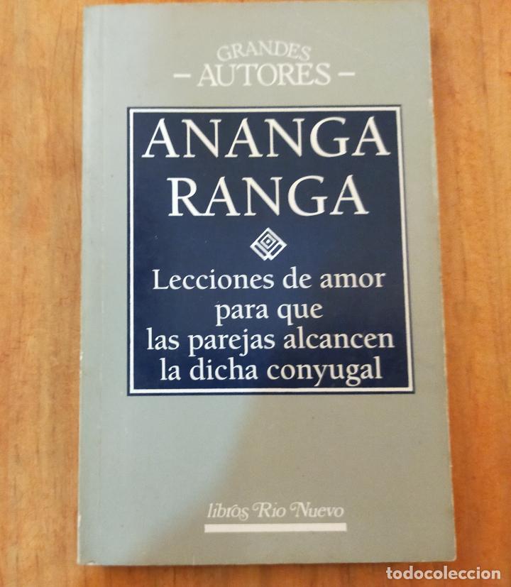 Libri di seconda mano: ANANGA RANGA - LECCIONES DE AMOR PARA QUE LAS PAREJAS ALCANCEN LA DICHA CONYUGAL