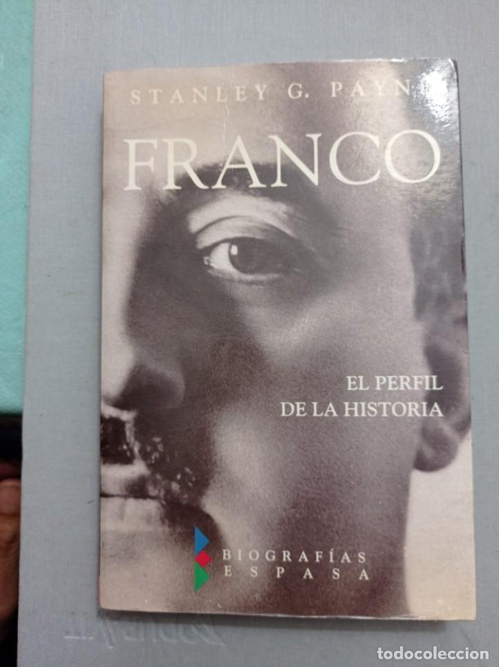 Libros de segunda mano: FRANCO EL PERFIL DE LA HISTORIA Stanley G. Payne - Foto 1
