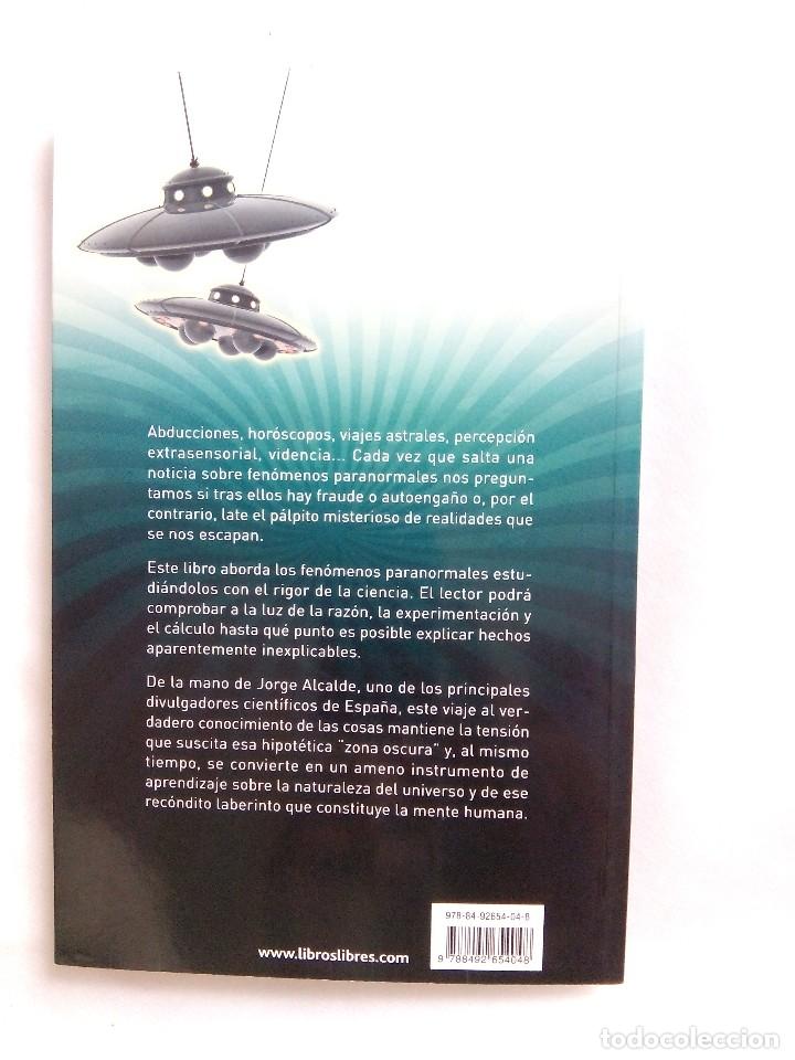 Libros de segunda mano: LAS MENTIRAS DE LO PARANORMAL / JORGE ALCALDE - Foto 2