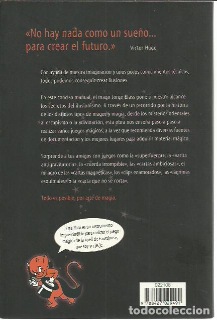 Libros de segunda mano: Jorge Blass-Magia para no dejar de so&ntilde;ar.Martinez Roca.Practicos.2003. - Foto 2