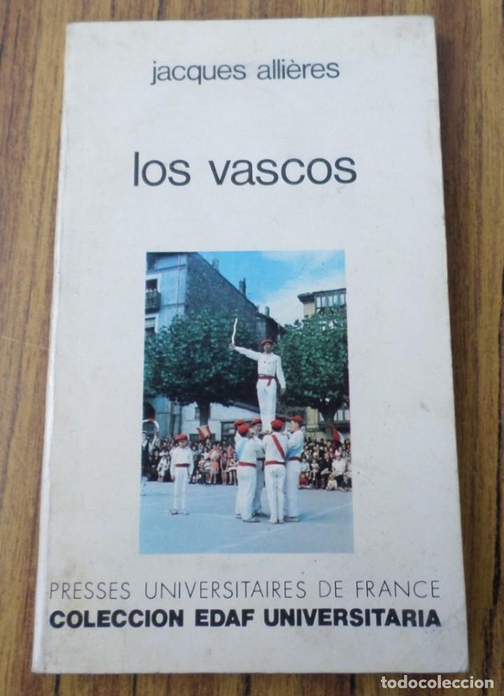 Libros de segunda mano: LOS VASCOS -- Jacques Alli&eacute;res - Foto 1