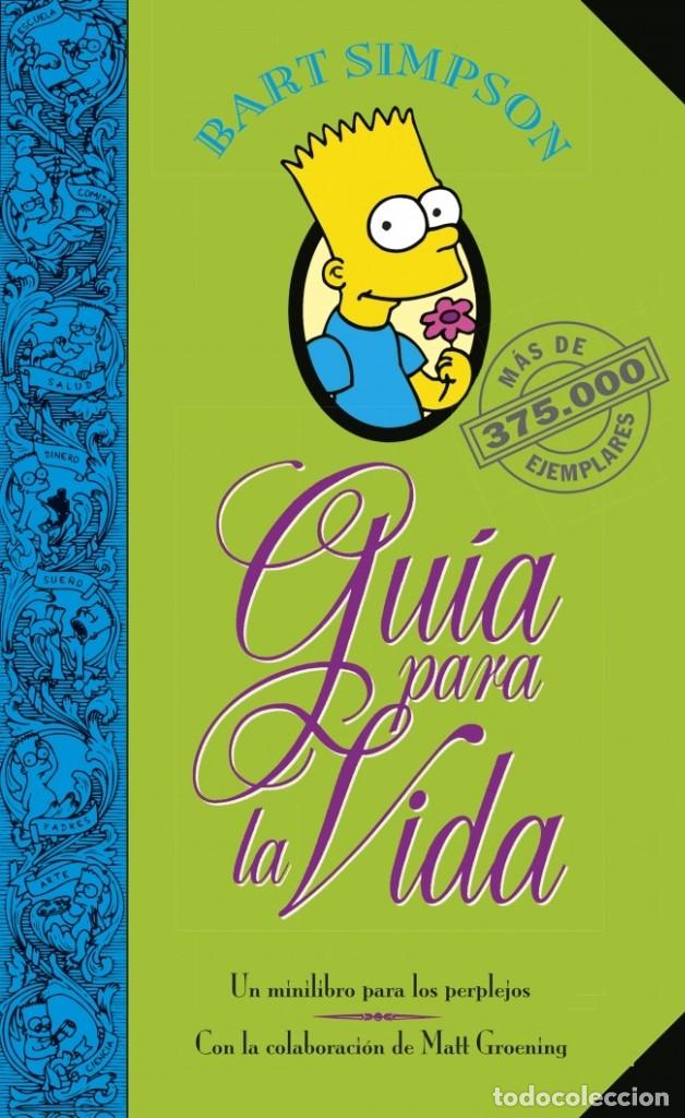 Libros de segunda mano: LIBRO Bart Simpson. Gu&iacute;a para la vida Los Simpson Un mini-libro para los perplejos Matt Groening - Foto 1