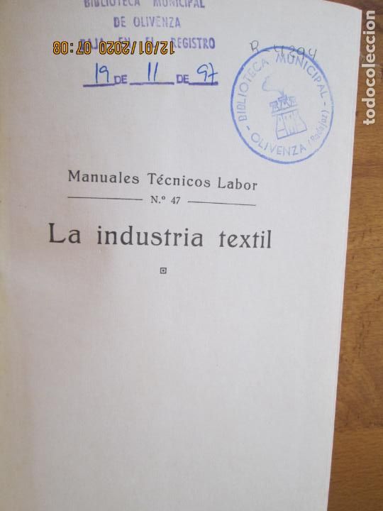 Libros de segunda mano: LA INDUSTRIA TEXTIL - MAX G&Uuml;RTLER -W.Kind- 1947- EDITORIAL LABOR - Foto 3