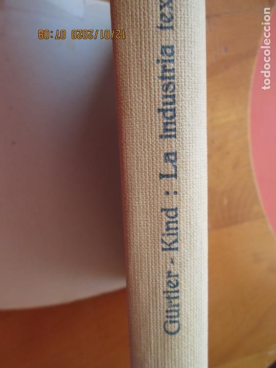 Libros de segunda mano: LA INDUSTRIA TEXTIL - MAX G&Uuml;RTLER -W.Kind- 1947- EDITORIAL LABOR - Foto 4