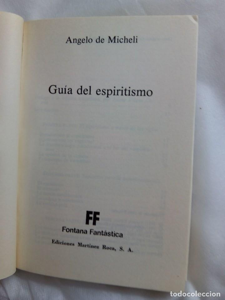 Libros de segunda mano: GUIA DEL ESPIRITISMO / ANGELO DE MICHELI - Foto 5