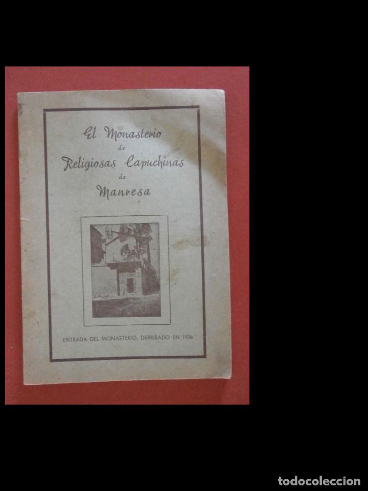Libri di seconda mano: El monasterio de Religiosas Capuchinas de Manresa. Notas hist&oacute;ricas.. Juan Fit&oacute;