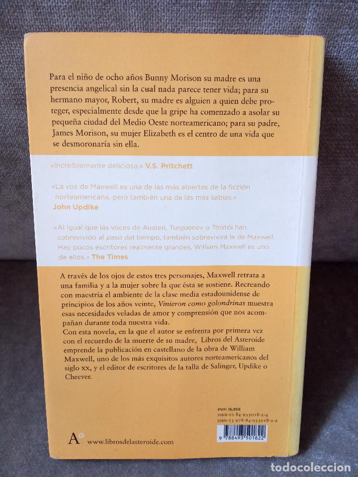 Libros de segunda mano: WILLIAM MAXWELL - VINIERON COMO GOLONDRINAS - LIBROS DEL ASTEROIDE, 2007 - Foto 3