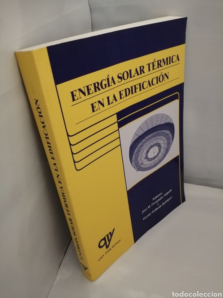 Libros de segunda mano: Energ&iacute;a solar t&eacute;rmica en la edificaci&oacute;n (Primera edici&oacute;n) - Foto 3