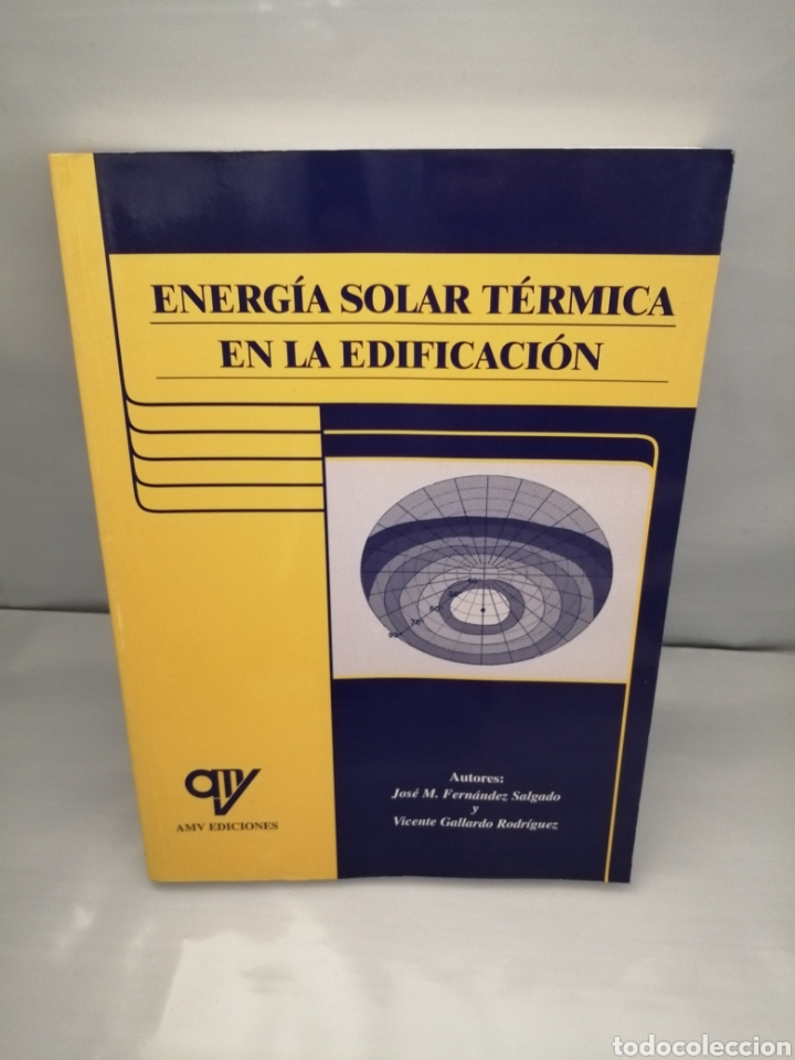 Libros de segunda mano: Energ&iacute;a solar t&eacute;rmica en la edificaci&oacute;n (Primera edici&oacute;n) - Foto 1