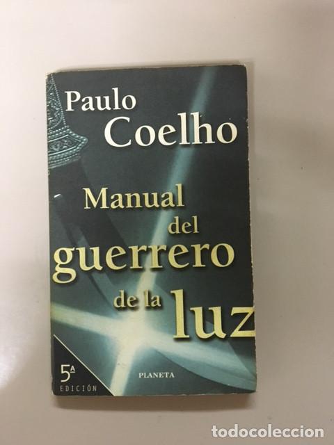 Libros de segunda mano: Paulo Coeho / Manual del guerrero de la luz - Foto 1