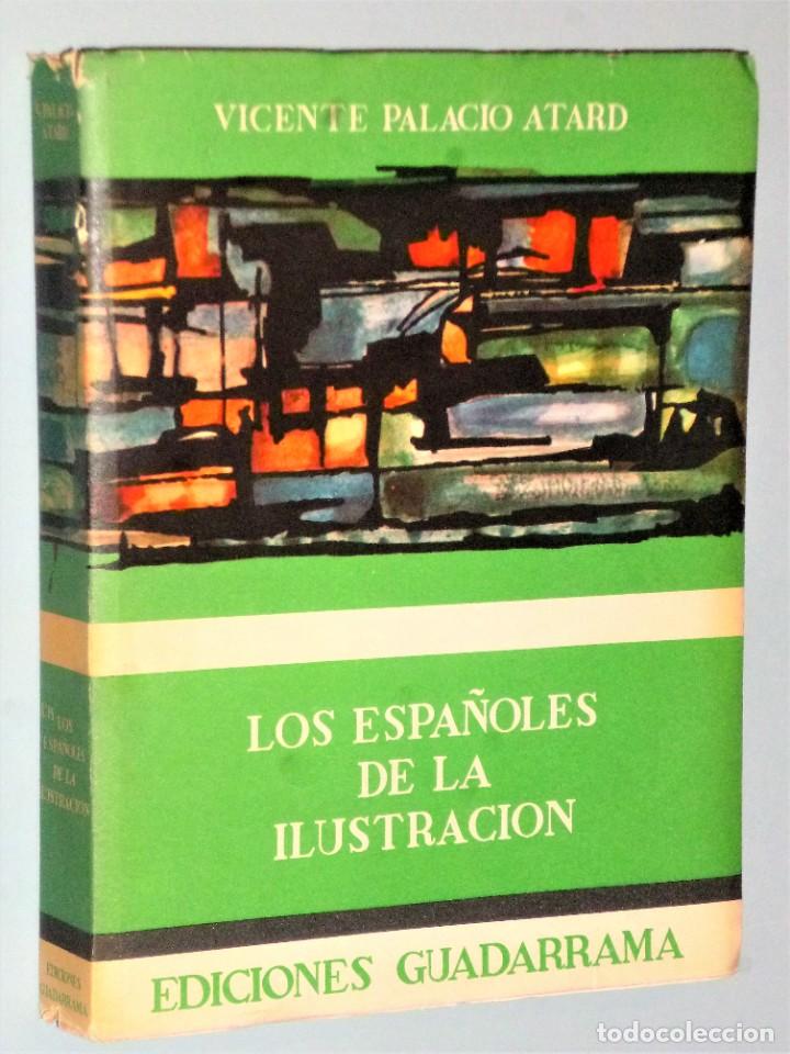 Libros de segunda mano: LOS ESPA&Ntilde;OLES DE LA ILUSTRACI&Oacute;N - Foto 1