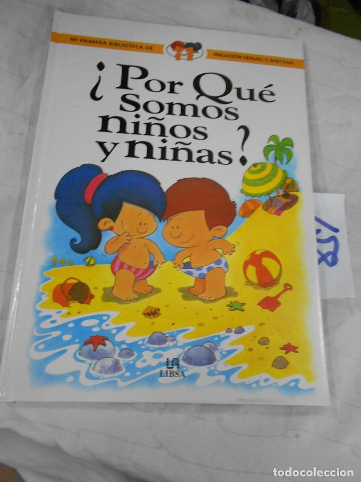 &iquest;POR QUE SOMOS NI&Ntilde;OS Y NI&Ntilde;AS?