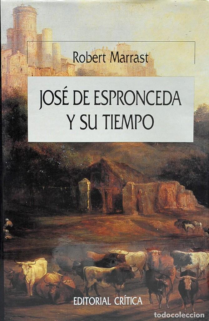 Libros de segunda mano: Jos&eacute; de Espronceda y su tiempo. Robert Marrast - Foto 1