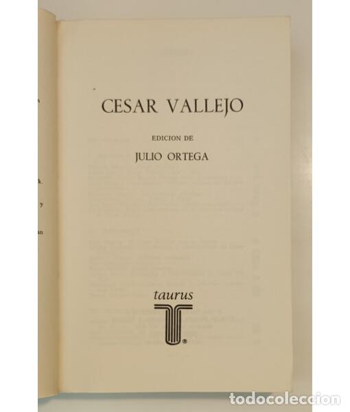 Libros de segunda mano: C&Eacute;SAR VALLEJO. ORTEGA, Julio (ed.). Taurus. 1975. - Foto 2
