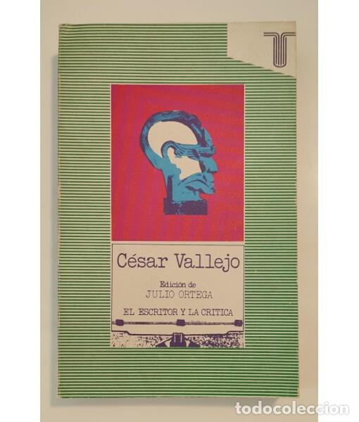 Libros de segunda mano: C&Eacute;SAR VALLEJO. ORTEGA, Julio (ed.). Taurus. 1975. - Foto 1