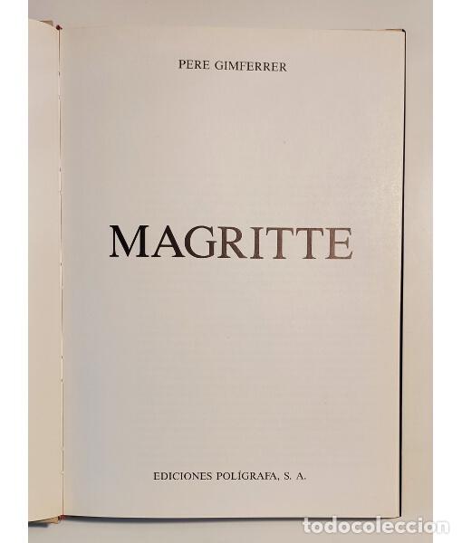 Libros de segunda mano: MAGRITTE. GIMFERRER, Pere. Ediciones Pol&iacute;grafa. 1986. - Foto 2