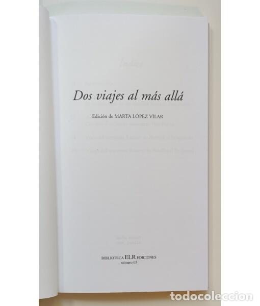 Libros de segunda mano: DOS VIAJES AL M&Aacute;S ALL&Aacute;. . ELR Ediciones. 2004. - Foto 2