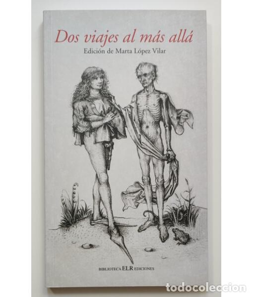 Libros de segunda mano: DOS VIAJES AL M&Aacute;S ALL&Aacute;. . ELR Ediciones. 2004. - Foto 1