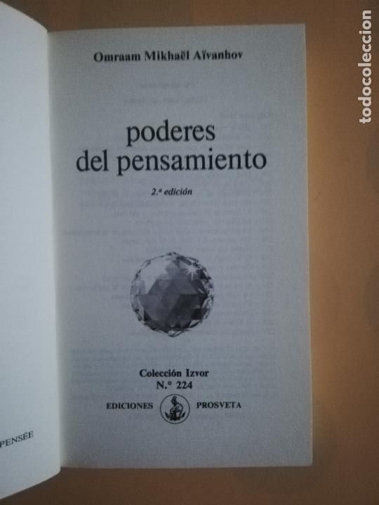 Libros de segunda mano: PODERES DEL PENSAMIENTO. OMRAAM NIKHA&Euml;L A&Iuml;VANHOV. EDICIONES PROSVETA. 1990. - Foto 2