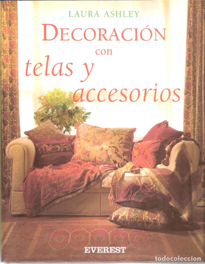Libros de segunda mano: DECORACION CON TELAS Y ACCESORIOS - LAURA ASHLEY - Foto 1
