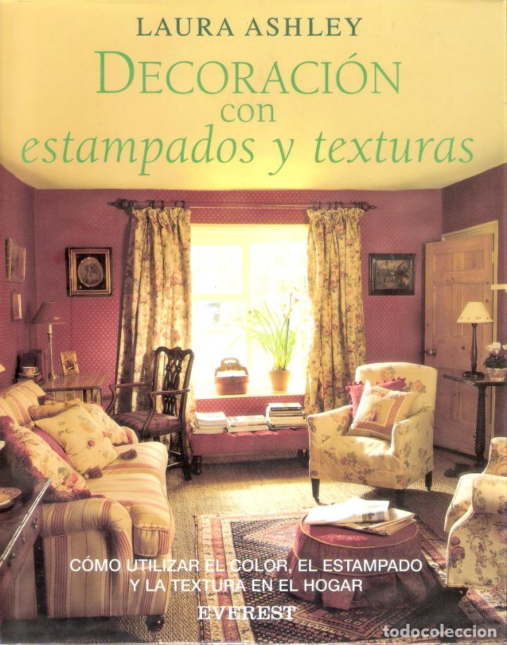 Libros de segunda mano: DECORACION CON ESTAMPADOS Y TEXTURAS - LAURA ASHLEY - Foto 1