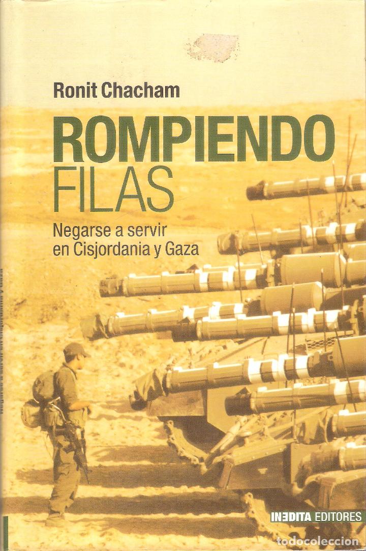 Libros de segunda mano: ROMPIENDO FILAS - RONIT CHACHAM - Foto 1