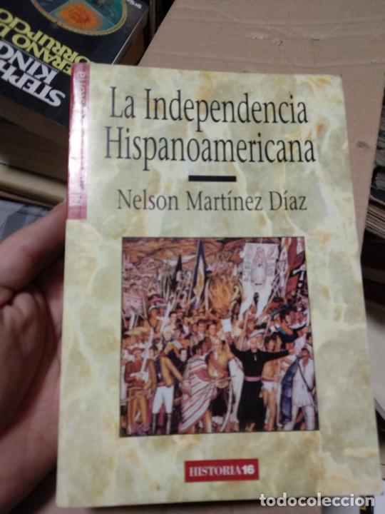 Libros de segunda mano: La Independencia Hispanoamericana - MART&Iacute;NEZ D&Iacute;AZ, NELSON - Foto 1