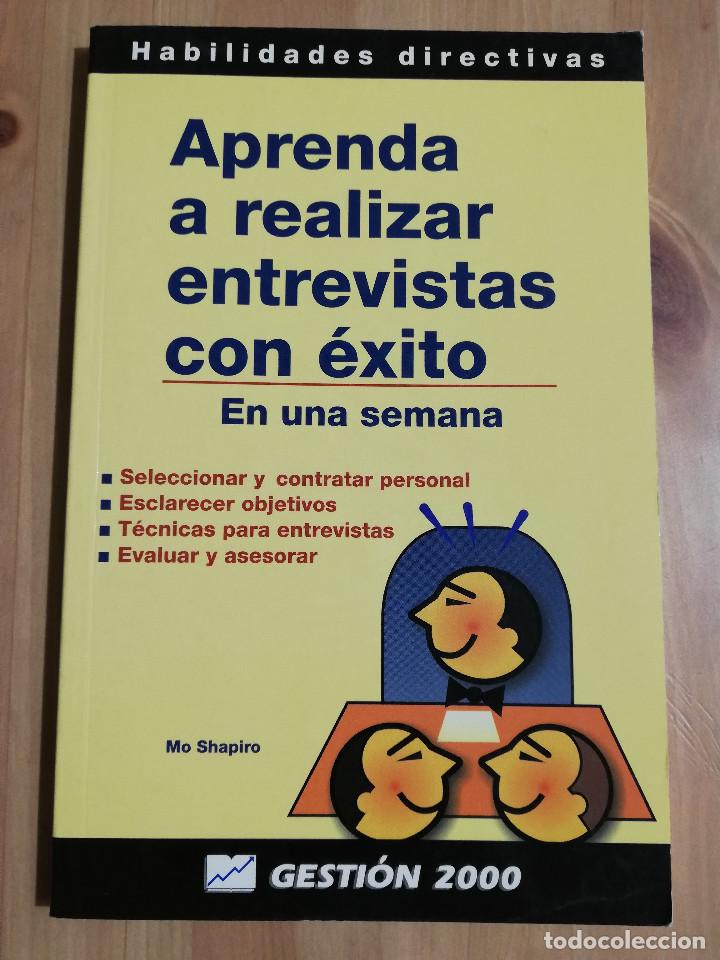 Libros de segunda mano: APRENDA A REALIZAR ENTREVISTAS CON &Eacute;XITO (GESTI&Oacute;N 2000) - Foto 1