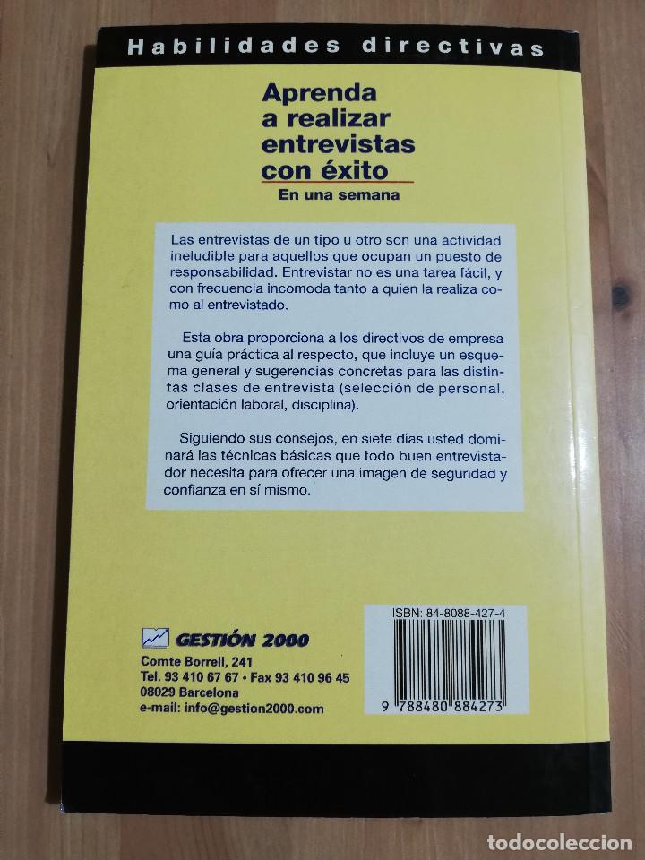 Libros de segunda mano: APRENDA A REALIZAR ENTREVISTAS CON &Eacute;XITO (GESTI&Oacute;N 2000) - Foto 4