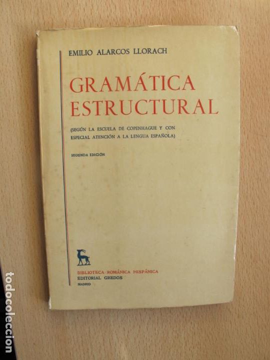 Libros de segunda mano: GRAM&Aacute;TICA ESTRUCTURAL.- EMILIO ALARCOS LLORACH.- EDITORIAL GREDOS. 2&ordf; EDIC. - Foto 1