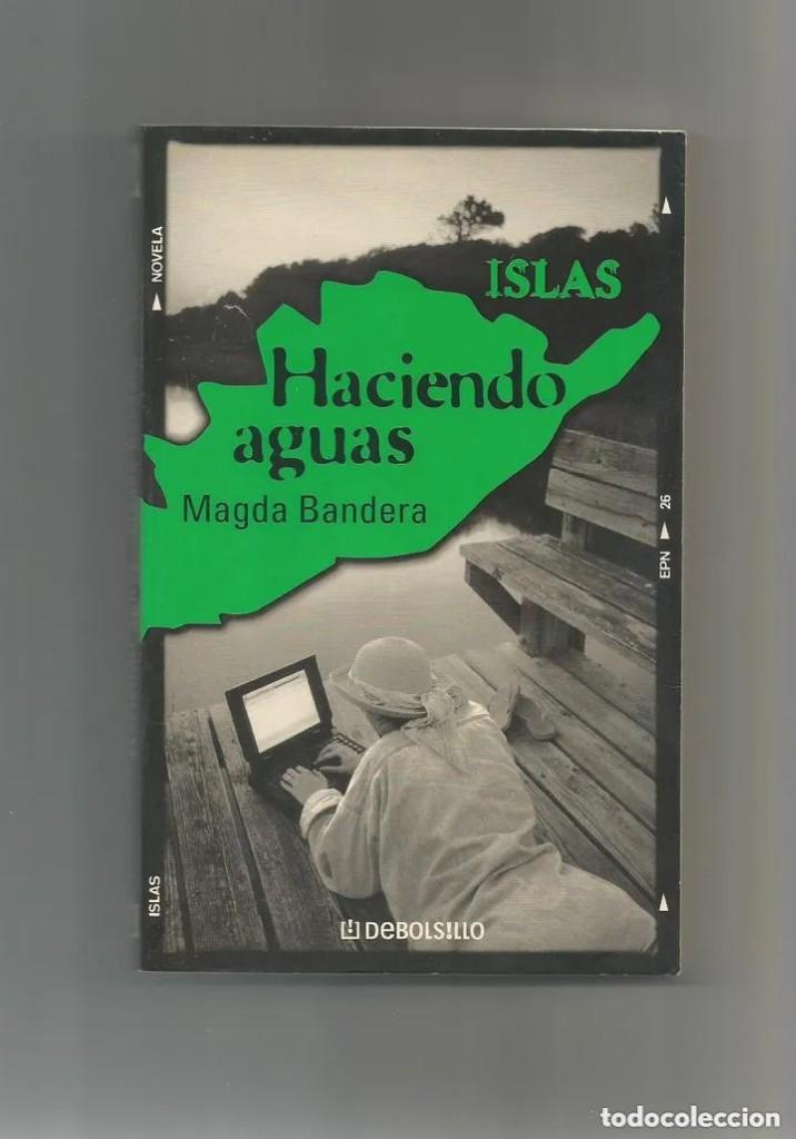 Libros de segunda mano: Islas. Haciendo aguas. Magda Bandera - Foto 1