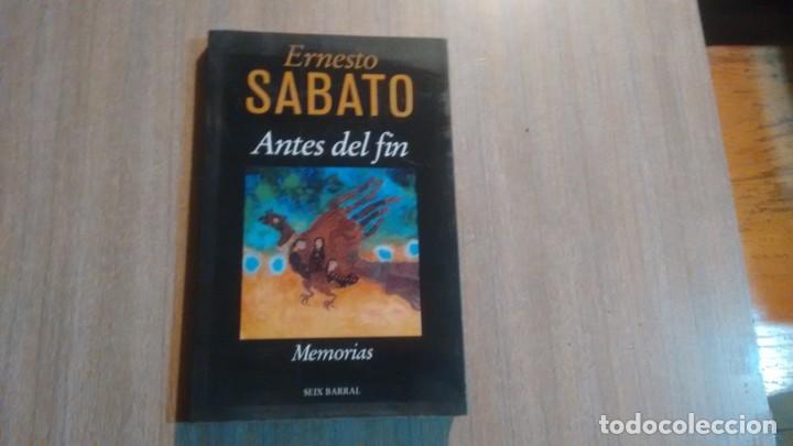 Libros de segunda mano: ERNESTO SABATO - ANTES DEL FIN - - Foto 1