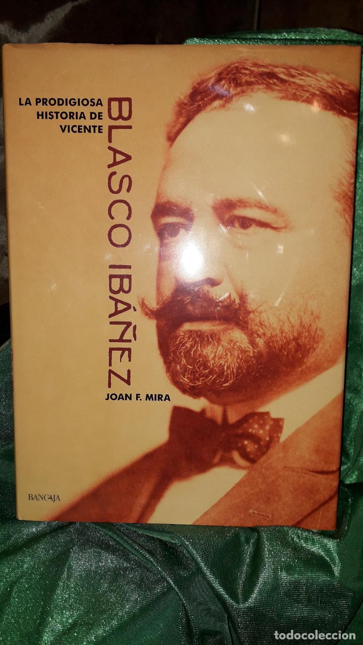 Libros de segunda mano: La prodigiosa historia de Vicente Blasco Iba&ntilde;ez - Foto 1