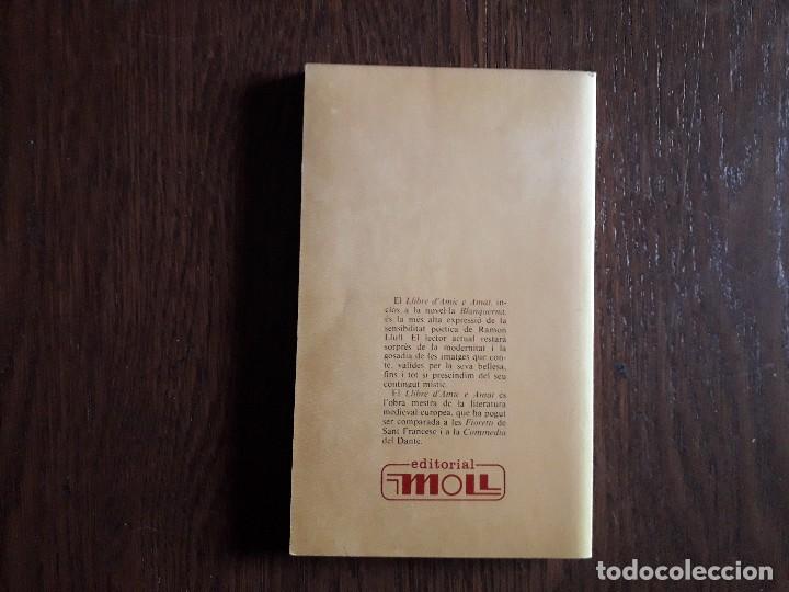 Libros de segunda mano: libro usado, Llibre damic e amat, Ramon Llull. Biblioteca b&agrave;sica de Mallorca. - Foto 2