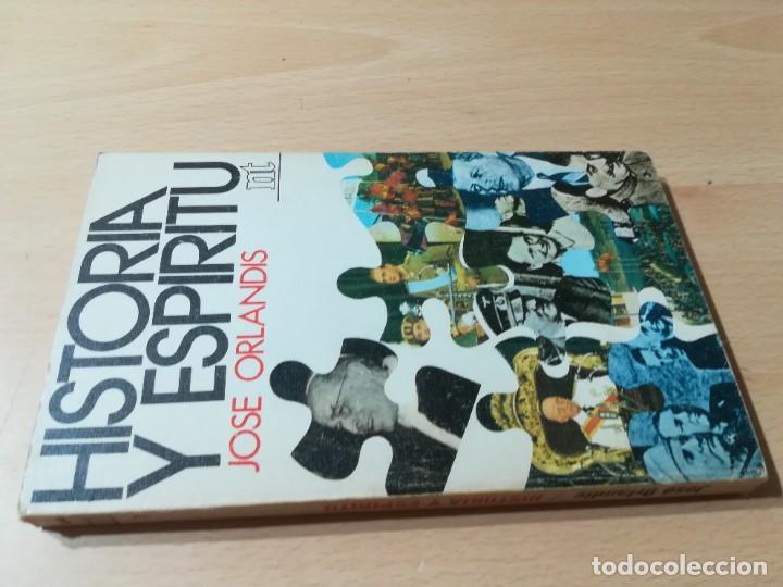Libros de segunda mano: HISTORIA Y ESPIRITU / JOSE ORLANDIS / EUNSA / ZESQ503 - Foto 1