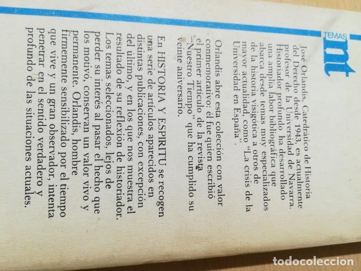 Libros de segunda mano: HISTORIA Y ESPIRITU / JOSE ORLANDIS / EUNSA / ZESQ503 - Foto 3