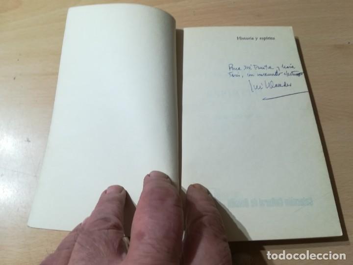 Libros de segunda mano: HISTORIA Y ESPIRITU / JOSE ORLANDIS / EUNSA / ZESQ503 - Foto 4