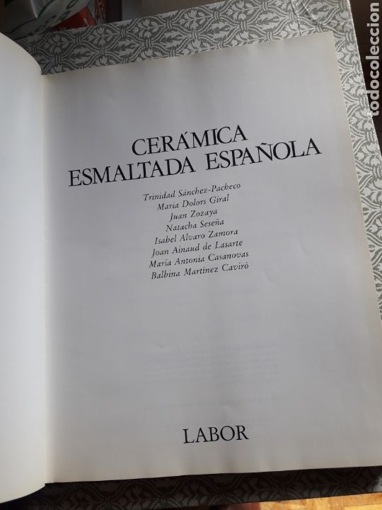 Libros de segunda mano: Cer&aacute;mica esmaltada espa&ntilde;ola, Editorial Labor - Foto 7