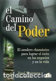 Libros de segunda mano: el camino del poder Jos&eacute; Stevens - chamanismo - - Foto 1