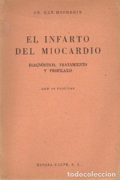 Libros de segunda mano: EL INFARTO DE MIOCARDIO  (ME-93) - Foto 1