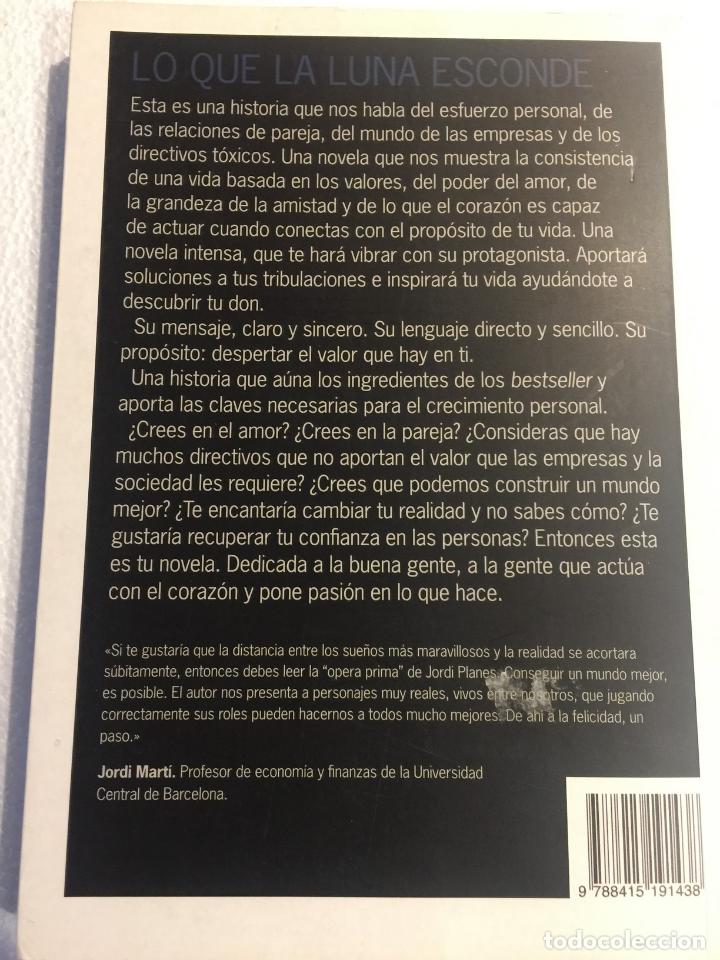 Libros de segunda mano: Lo que la luna esconde - Jordi Planes - Foto 2